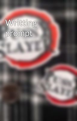 Writting prompt