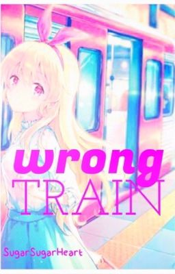 Wrong Train