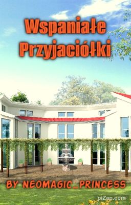 Wspaniałe Przyjaciółki