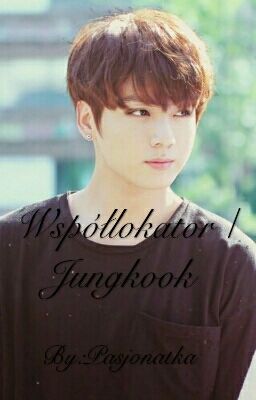 Współlokator / Jungkook.