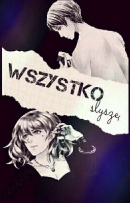 Wszystko słyszę | Słodki Flirt One Shot