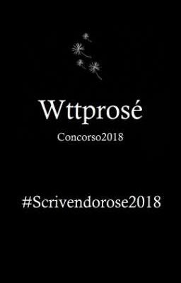 Wttprosè (Concorso2018) 