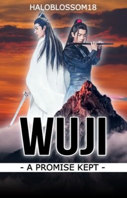 Wuji: A Promise Kept