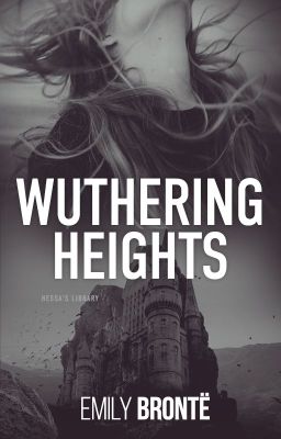 Wuthering Heights by Emily Bronte