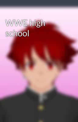 WWE high school