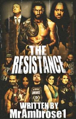 WWE: The Resistance