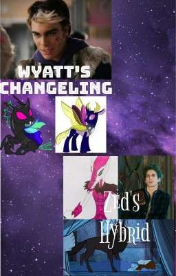 Wyatt's Changeling, zed's hybrid 