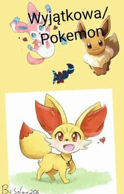 Wyjątkowa/Pokemon 