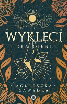 WYKLĘCI: ERA CIENI #1 (WYDANE)