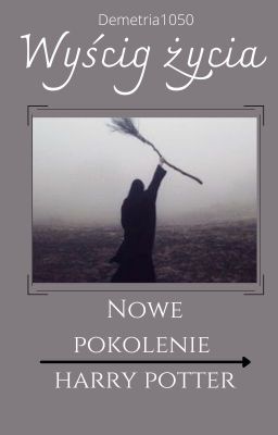 Wyścig życia || Nowe Pokolenie - Harry Potter