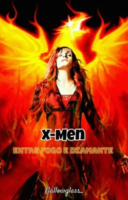 X-Men: Entre Fogo e Diamante