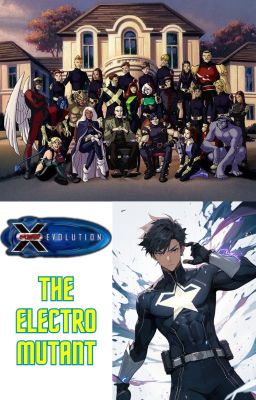 X-Men Evolution: The Electro Mutant