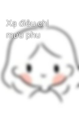 Xạ điêu chi mưu phu