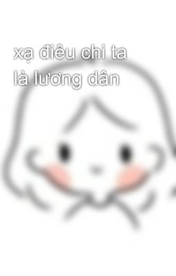 xạ điêu chi ta là lương dân