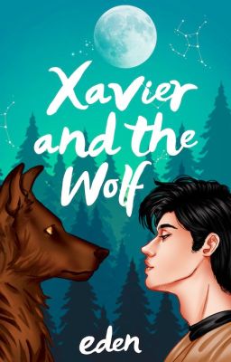 Xavier and the Wolf (Legends of Pinewood 1)