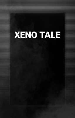 Xeno Tale: Un mundo singular | [Undertale AU]