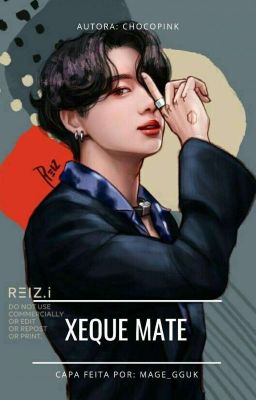 Xeque Mate • Jeon Jungkook • Shortfic