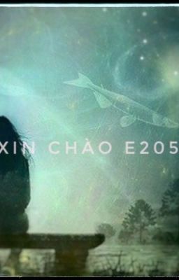 Xin chào E205!