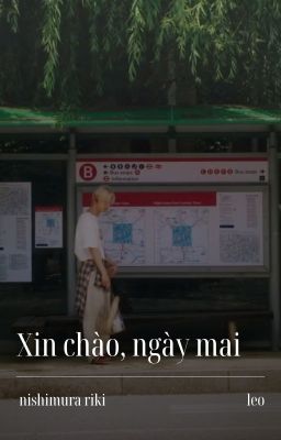 Xin chào, ngày mai