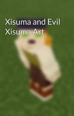 Xisuma and Evil Xisuma Art