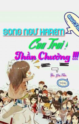 ( XK - Song Ngư Harem ) Cua Trai Thần Chưởng !