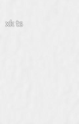 xk tx