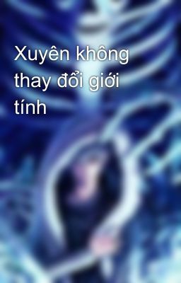 Xuyên không thay đổi giới tính