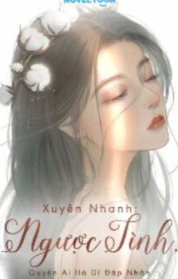 XUYÊN NHANH: NGƯỢC TÌNH