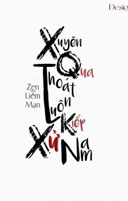 Xuyên qua thoát luôn kiếp xử nam