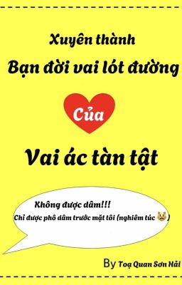 Xuyên thành bạn đời của vai ác tàn tật