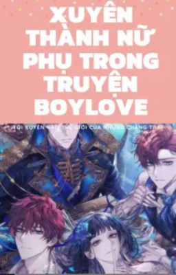 Xuyên Thành Nữ Phụ Trong Truyện  Boylove(C1-54)