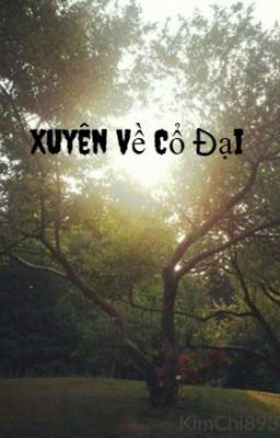 Xuyên Về Cổ Đại