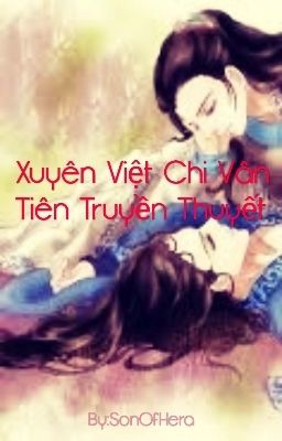 Xuyên Việt Chi Vân Tiên Truyền Thuyết