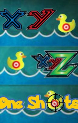 XY/XYZ One Shots