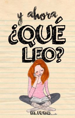 Y ahora, ¿Qué Leo?