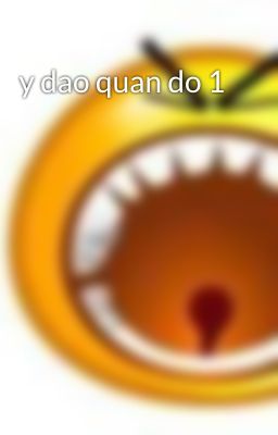 y dao quan do 1