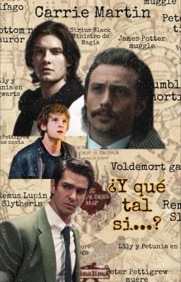 ¿Y qué tal si...? (Marauders Version) 