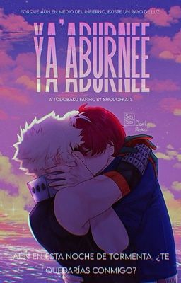 Ya' aburnee [TodoBaku]