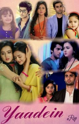 Yaadein - RagLak FF (COMPLETED)