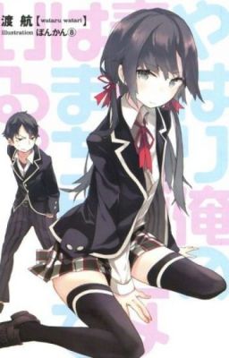 Yahari Ore no Seishun Love Comedy wa Machigtteiru Volume 1