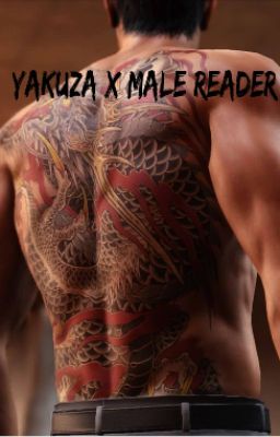 Yakuza x Male Reader