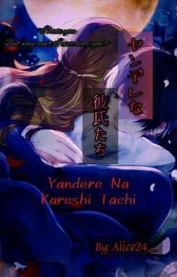 Yandere Na Kareshi Tachi (Remake!)