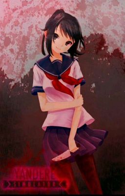 Yandere Simulator - Những Mẫu Truyện Ngắn.