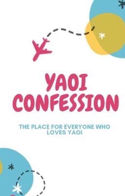 YAOI CONFESSION