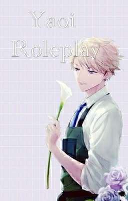 - Yaoi Roleplay -