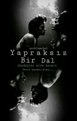 Yapraksız Bir Dal 