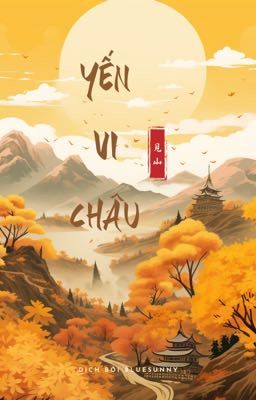 YẾN VI CHÂU - 见山