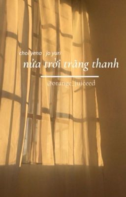 yenyul . nửa trời trăng thanh 