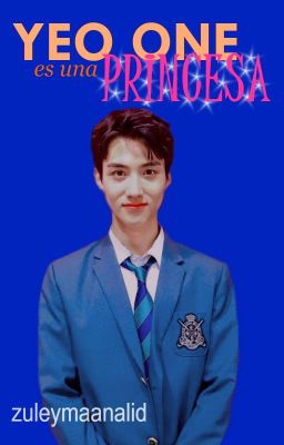 Yeo One es una Princesa ||HUMOR||《PENTAGON》