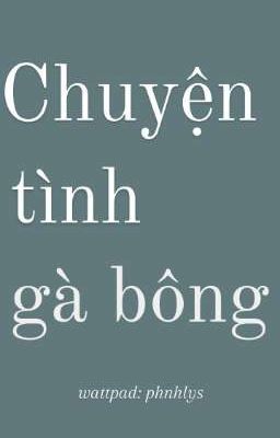 [yeonbin] [txt] chuyện tình gà bông 